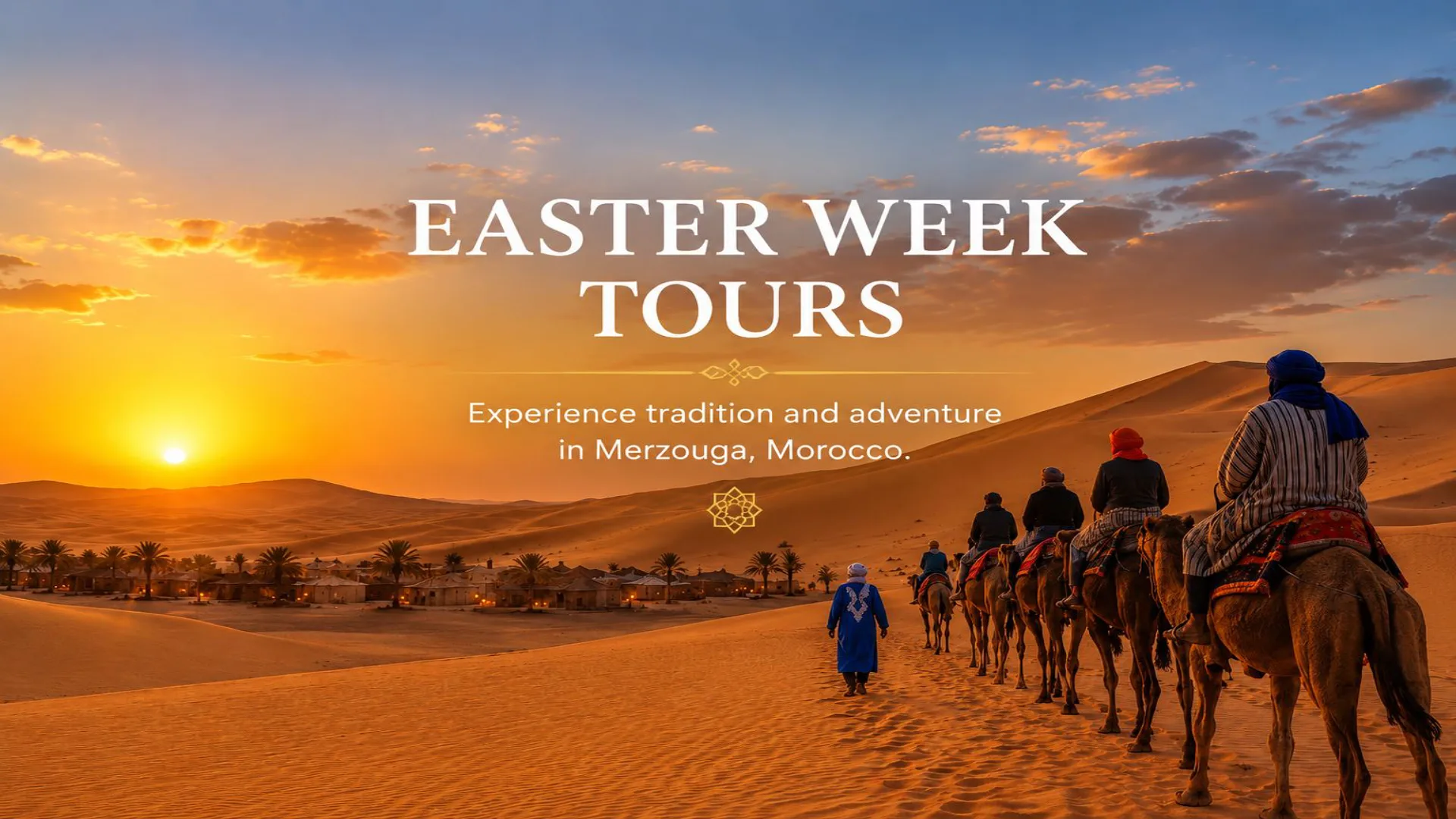 Easter Week Tours Easter Week Tours